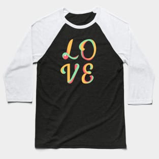 Love typographic lettering Baseball T-Shirt